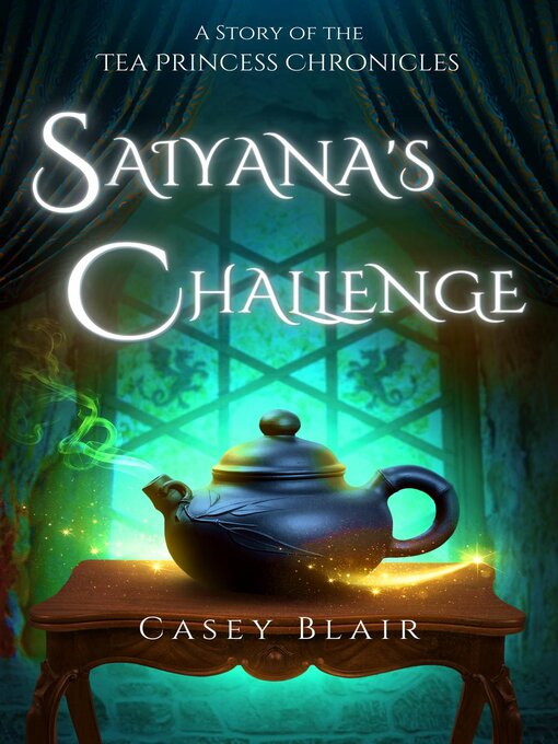 Title details for Saiyana's Challenge by Casey Blair - Available